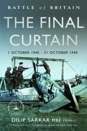 Battle Of Britain The Final Curtain