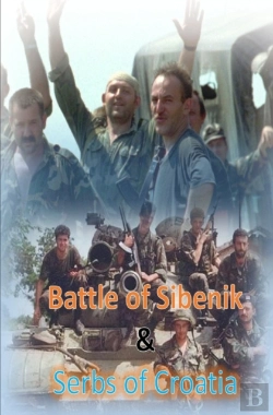 Bertrand.pt - Battle Of Sibenik & Serbs Of Croatia