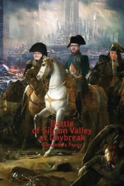 Battle Of Silicon Valley At Daybreak