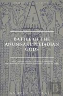 Battle Of The Anunnaki/Pleiadian Gods