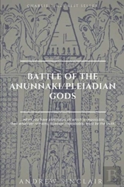 Battle Of The Anunnaki/Pleiadian Gods