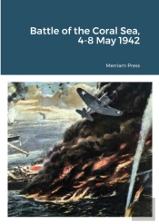 Battle Of The Coral Sea, 4-8 May 1942
