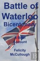 Battle Of Waterloo Bicentenary