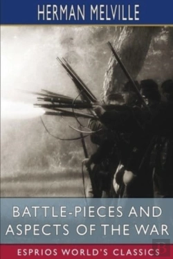 Bertrand.pt - Battle-Pieces And Aspects Of The War (Esprios Classics)