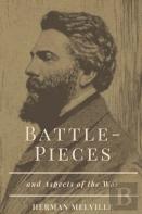 Battle-Pieces And Aspects Of The War