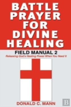 Bertrand.pt - Battle Prayer For Divine Healing
