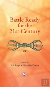 Battle Ready For The 21st Century