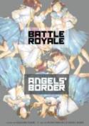 Battle Royale: Angel'S Border