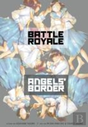 Battle Royale: Angel'S Border