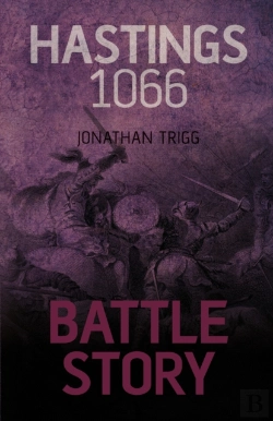 Bertrand.pt - Battle Story: Hastings 1066