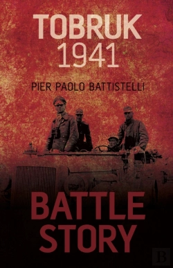 Bertrand.pt - Battle Story: Tobruk 1941