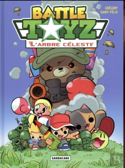 Bertrand.pt - Battle Toyz T.1 ; L'Arbre Céleste