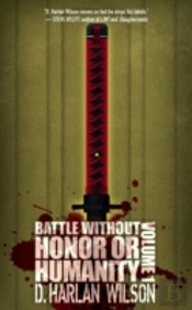 Battle Without Honor Or Humanity: Volume 1