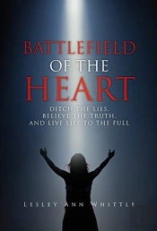 Battlefield Of The Heart
