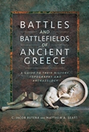 Battles And Battlefields Of Ancient Greece