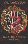 Battles Of Salt And Sighs