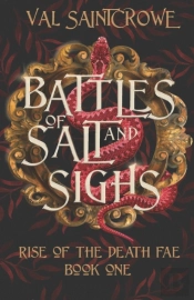 Battles Of Salt And Sighs