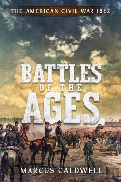 Bertrand.pt - Battles Of The Ages The American Civil War 1862