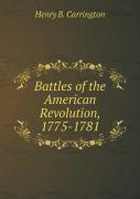 Battles Of The American Revolution, 1775-1781