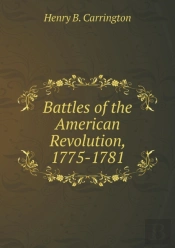 Battles Of The American Revolution, 1775-1781