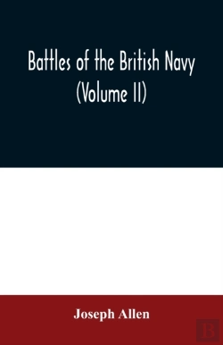 Bertrand.pt - Battles Of The British Navy  Volume Ii