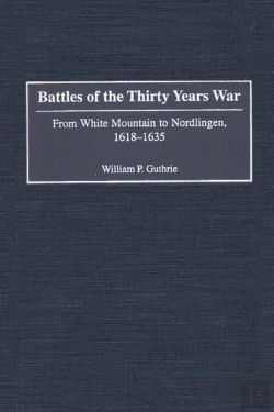 Bertrand.pt - Battles Of The Thirty Years War