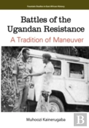 Battles Of The Ugandan Resistance