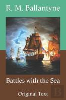 Battles With The Sea