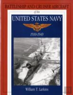 Bertrand.pt - Battleship And Cruiser Aircraft Of The United States Navy 1910-1949