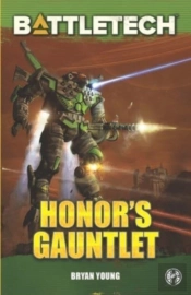 Battletech: Honor'S Gauntlet