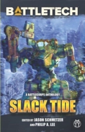 Battletech: Slack Tide: A Battlecorps An
