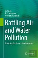 Battling Air And Water Pollution