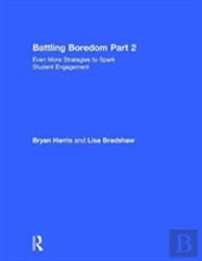Battling Boredom, Part 2