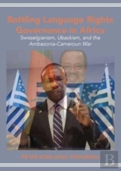 Battling Language Rights Governance In A