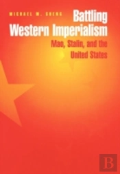 Battling Western Imperialism