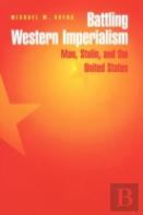 Battling Western Imperialism