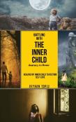 Battling With The Innerchild Journey To Home