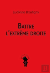 Battre L'Extrême Droite