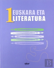 Batxilergoa 1 - Euskara Eta Literatura 1