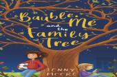 Bauble, Me And The Family Tree