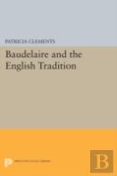 Baudelaire And The English Tradition