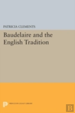 Bertrand.pt - Baudelaire And The English Tradition