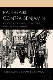 Baudelaire Contra Benjamin