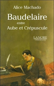 Baudelaire Entre Aube Et Crépuscule