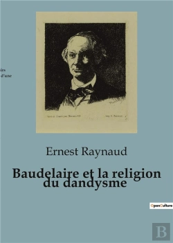 Bertrand.pt - Baudelaire Et Religion Du Dandysme