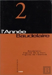 Baudelaire : Figures De La Mort, Figures De L'Éternité