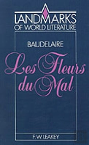 Baudelaire: Les Fleurs Du Mal