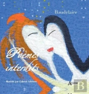 Baudelaire, Poèmes Interdits