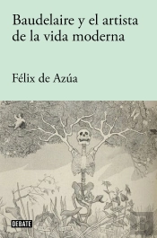 Baudelaire Y El Artista De La Vida Moderna