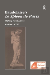 Baudelaire'S Le Spleen De Paris